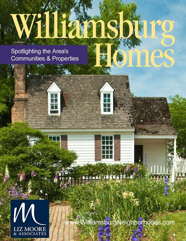Williamsburg Homes Digital Magazine - Liz Moore and Associates