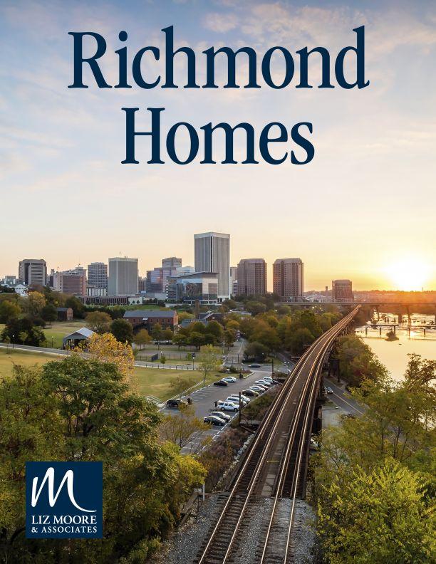 Richmond Homes Digital Magazine - Liz Moore and Associates