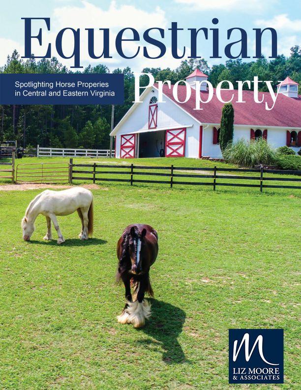 Equestrian Property Digital Magazine - Liz Moore and Associates