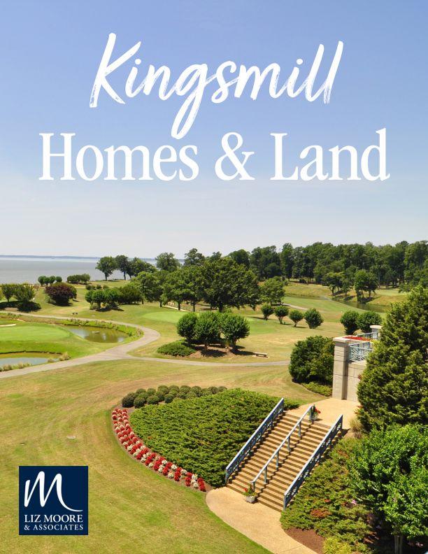Kingsmill Homes Digital Magazine - Liz Moore and Associates
