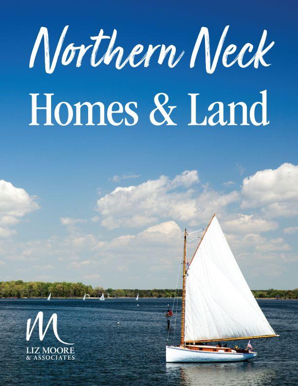 Northern Neck Digital Magazine - Liz Moore and Associates