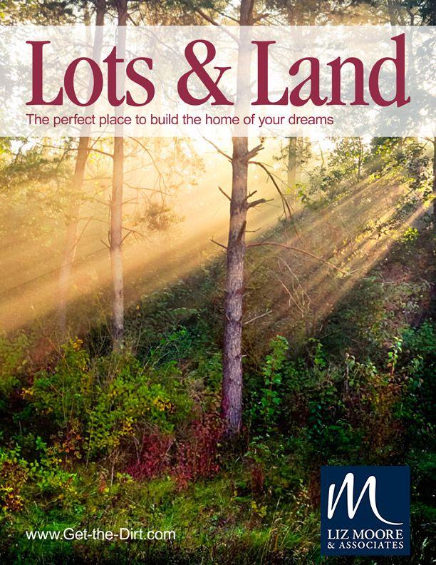 Lots and Land Digital Magazine - Liz Moore and Associates