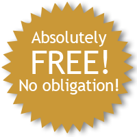 Absolutely FREE! No obligation!